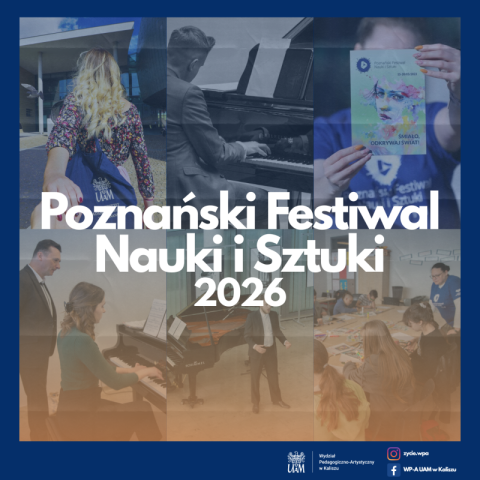 Poznański Festiwal Nauki i Sztuki ZAPROSZENIE